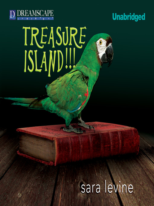 Title details for Treasure Island!!! by Sara Levine - Available
